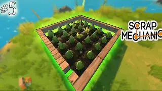 Scrap Mechanic-Первый Урожай/Новая база/#5