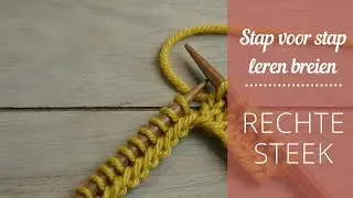Leren breien // De rechte steek breien