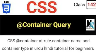 CSS @Container Query | container name and container type