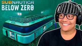 SUBNAUTICA BELOW ZERO - NOVA BASE EP 6
