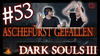Dark Souls 3 - Wächter des Abgrunds |#53