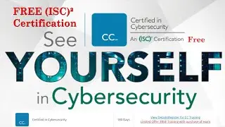 How To Get FREE Cybersecurity (ISC)² Certification