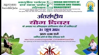 International Day of Yoga 2021 Celebration at IITTM