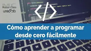 Cómo aprender a programar desde cero