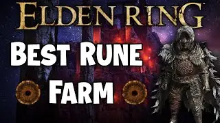 Best Rune Farm in Elden Ring (PATCHED)