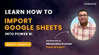 Mastering Data Import: Google Sheets to Power BI | Sneak Peek from Live Session 2!
