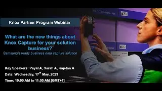 Knox Partner Program - What's New in Knox Capture