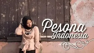 Pesona Indonesia ( Wonderful Indonesia ) DKI Jakarta | Alya Nur Zurayya #ITMCoverSongPesonaIndonesia