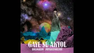 Gaye Su Akyol - Nargile