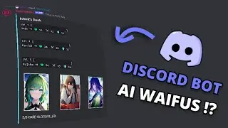 I Added AI Waifus in my Discord Bot