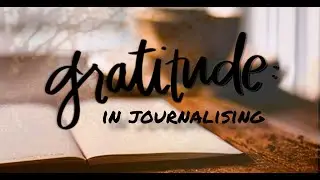 😊 Gratitude Journaling | The Power of Thankfulness 📔✨