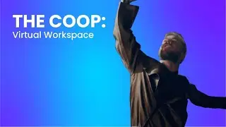 The Coop Virtual Workspace