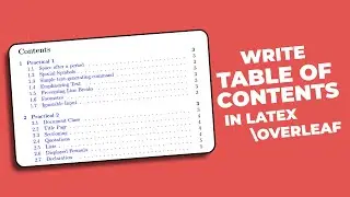 How to Create Table of Contents in Latex Overleaf