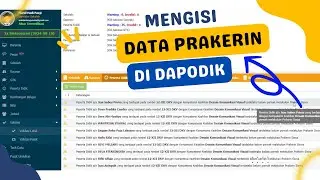 CARA MENGISI DATA PRAKERIN DI DAPODIK
