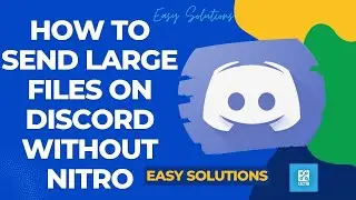 How to Send Large Files on Discord Without Nitro: Easy Solutions