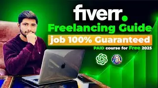 Fiverr Full Paid Course 2025 | Freelancing for Pakistani Students