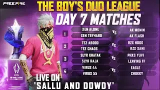 THE BOY's DUO LEAGUE | CS VERSION | ROUND 3 | DAY 7 | Sallu and Dowdy