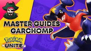 POKEMON UNITE - The Ultimate Garchomp Guide (Master this Pokemon!)
