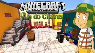 Mapa Vila do Chaves no Minecraft PE// Zayko BR