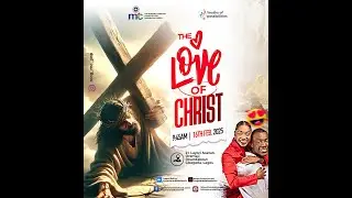 THE LOVE OF CHRIST || YOUTH SERVICE || 16-FEB-2025