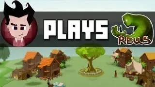 Akipa Plays :: Reus