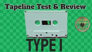 2023: Tapeline Type I Cassette Tape - In-Depth Test and Review