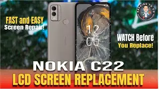 Nokia C22 Broken LCD Screen (Full Guide) Replacement