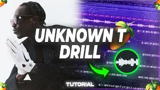 How To Make An Unknown T Type Beat! | FL Studio 20 UK Drill Tutorial | 2022