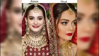 MINAL KHAN Vs Aiman Khan Weddings Comparison #minalkhanwalima