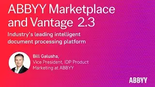 Introducing ABBYY Vantage 2.3