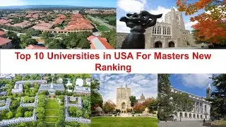 Top 10 UNIVERSITIES IN USA FOR MASTERS New Ranking
