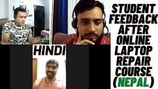 Online laptop repair course Student feedback From Nepal |Chip level Laptop Repairing Training Course
