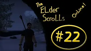 The Elder Scrolls Online #22: Bala’s Unexpected End