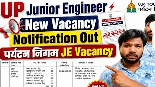 Big Update: UP JE New Vacancy Notification out | UP tourism Department | Shocking Vacancy | 