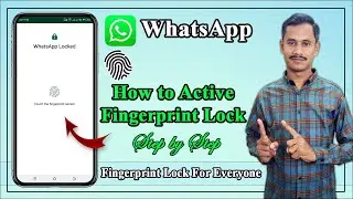 Enable WhatsApp Fingerprint Lock for Everyone | How to use WhatsApp Fingerprint Lock on Android