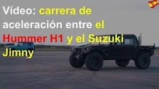 Vídeo: carrera de aceleración entre el Hummer H1 y el Suzuki Jimny