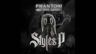 Styles P ft. Dyce Payne - Smoke All Day (Phantom And The Ghost)