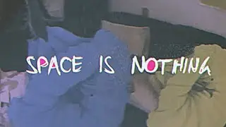 Bakers Eddy - Space is Nothing (Lyric Video)