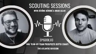 SCOUTING SESSIONS: EP.03 THE ATLANTIC DIVISION