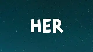 JVKE - Her (Lyrics)