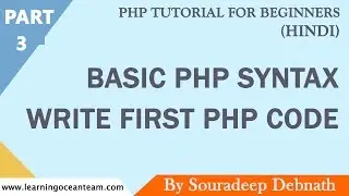 Basic PHP Syntax - Write First PHP Code | PHP Tutorial for Beginners In Hindi - 3