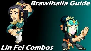 Brawlhalla Guide | Easy Lin Fei Combos