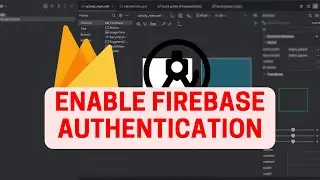 Android Firebase Course #2 : How to Add Firebase Authentication to your Android App? | 2024