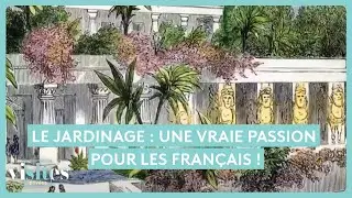 Le jardinage : une vraie passion pour les Français !