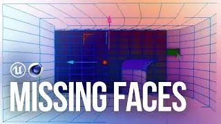 Cinema 4D, Unreal & Unity - Missing Faces (Culling)