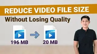 PAANO I-REDUCE ANG VIDEO FILE SIZE