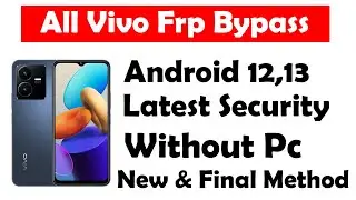 All Vivo Frp Bypass Android 12,13 l Vivo Y22 Frp Bypass Without Pc  l New Trick 2023 l Final Method