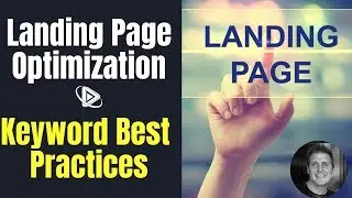 Google Ads Landing Pages: Keyword Optimization