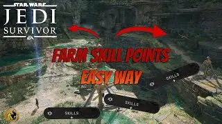 How to quickly farm Skill Points in STAR WARS Jedi Survivor (Guide)