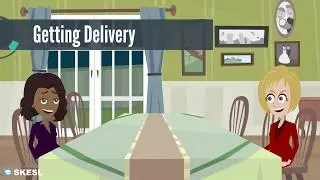 English Conversation Lesson 54:  Getting Delivery